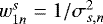 Mathematical equation: $w_{1n}^{s} = 1/\sigma_{s,n}^{2}$