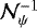 Mathematical equation: ${\cal N}^{-1}_{\psi}$