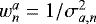 Mathematical equation: $w_{n}^{a} = 1/\sigma_{a,n}^{2}$
