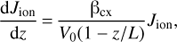 Mathematical equation: $ \begin{aligned} \frac{\mathrm{d} J_\mathrm{ion}}{\mathrm{d}z}\,{=}\,\frac{\mathrm{{\beta }}_\mathrm{cx}}{V_0(1-z/L)}J_\mathrm{ion}, \end{aligned} $