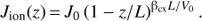 Mathematical equation: $ \begin{aligned} J_\mathrm{ion}(z)\,{=}\,J_0 \left(1-z/L\right)^{\mathrm{{\beta }}_\mathrm{cx}L/V_0}. \end{aligned} $