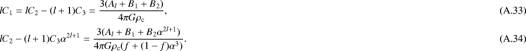 Mathematical equation: \begin{eqnarray}&&l C_1 = l C_2 - (l+1) C_3 = \frac{3 (A_l + B_1 + B_2)}{4 \pi G \rho_{\textrm{c}}},\\ &&l C_2 - (l+1) C_3 \alpha^{2l+1} = \frac{3 (A _l+ B_1 + B_2 \alpha^{2l+1})}{4 \pi G \rho_{\textrm{c}} (f + (1-f)\alpha^3)}. \end{eqnarray}