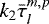 Mathematical equation: $k_2 \bar{\tau}_{l}^{m,p}$