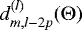 Mathematical equation: $d^{(l)}_{m, l-2p}({\mathrm{\Theta}})$
