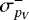 Mathematical equation: $\sigma_{p_V}^-$