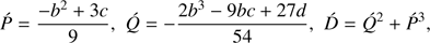 Mathematical equation: $ \begin{aligned} \acute{P}=\frac{-b^2+3 c}{9},\,\,\acute{Q}={-}\frac{2 b^3-9bc+27d}{54},\,\,\acute{D}=\acute{Q}^2+\acute{P}^3, \end{aligned} $