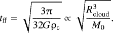 Mathematical equation: \begin{align*} {t_{\mathrm{ff}} = \sqrt{\dfrac{3 \uppi}{32 G \rho_{\mathrm{c}}}} \propto \sqrt{\dfrac{R_{\mathrm{cloud}}^3}{M_{0}}}}. \end{align*}