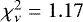 Mathematical equation: $\chi^2_{\nu} =1.17$