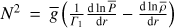 Mathematical equation: $ N^2=\overline{g}\left(\frac{1}{{{\Gamma}}_1}\frac{\mathrm{d}\ln{\overline{P}}}{\mathrm{d}r}-\frac{\mathrm{d}\ln{\overline{\rho}}}{\mathrm{d}r}\right) $