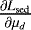 Mathematical equation: ${\ensuremath{\frac{\partial {{L_{\mathrm{sed}}}}}{\partial {{\mu_d}}}}}$