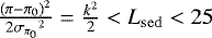 Mathematical equation: $\frac{(\pi - \pi_0)^2}{2{{\sigma_{\pi_0}}}^2} = \frac{k^2}{2} < L_{\mathrm{sed}} < 25$