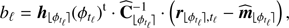 Mathematical equation: $$ \begin{aligned} b_\ell&= \boldsymbol{h}_{{\lfloor \phi _{t_\ell }\rceil }}(\phi _{t_\ell })^{\mathrm{t} }\cdot \widehat{\mathbf{C }}_{{\lfloor \phi _{t_\ell }\rceil }}^{-1}\cdot \Big ({ \boldsymbol{r}_{{\lfloor \phi _{t_\ell }\rceil },t_\ell } - \widehat{\boldsymbol{m}}_{{\lfloor \phi _{t_\ell }\rceil }} }\Big )\,, \end{aligned} $$