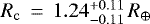 Mathematical equation: $R_{\mathrm{c}}\,=\,1.24 _{ - 0.11 } ^ { + 0.11 }\,R_{\oplus}$