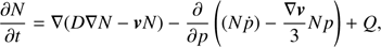 Mathematical equation: $${{\partial N} \over {\partial t}} = \nabla \left( {D\nabla N - {\boldsymbol{\nu}} N} \right) - {\partial \over {\partial p}}\left( {(N\dot p) - {{\nabla {\boldsymbol{\nu}} } \over 3}N{\rm{ }}p} \right) + Q,$$