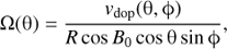 Mathematical equation: $ \begin{aligned} \Omega (\theta )=\frac{{v}_\mathrm{dop}(\theta ,\phi )}{R \cos B_0 \cos \theta \sin \phi }, \end{aligned} $