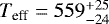 Mathematical equation: ${{T}_{\textrm{eff}}=559_{-24}^{+25}}$