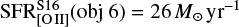 Mathematical equation: $ \mathrm{SFR}_{\mathrm{[{O} {II}]}}^{\mathrm{S16}}(\mathrm{obj}~6)=26 M_\odot \mathrm{yr}^{-1} $