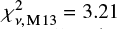 Mathematical equation: $ \chi^2_{\nu, \mathrm{M 13}} = 3.21 $