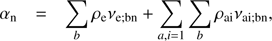 Mathematical equation: $ \begin{aligned} \alpha _\mathrm{n}&= \sum _b\rho _\mathrm{e}\nu _\mathrm{e; bn} + \sum _{a,i=1}\sum _b\rho _\mathrm{ai}\nu _\mathrm{ai; bn} , \end{aligned} $