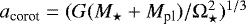 Mathematical equation: $a_{\textrm{corot}}=(G (M_{\star}+M_{\textrm{pl}})/\mathrm{\Omega}_{\star}^2)^{1/3}$