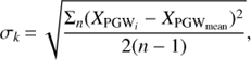 Mathematical equation: $${\sigma _k} = \sqrt {{{{\Sigma _n}{{({X_{{\rm{PG}}{{\rm{W}}_i}}} - {X_{{\rm{PG}}{{\rm{W}}_{{\rm{mean}}}}}})}^2}} \over {2(n - 1)}},} $$