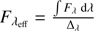 Mathematical equation: $ F_{\lambda_{\mathrm{eff}}} = \frac{\int{F_{\lambda} \; \mathrm{d}\lambda}}{\Delta_{\lambda}} $
