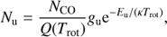 Mathematical equation: $$ \begin{aligned} N_\mathrm{u}=\frac{N_\mathrm{CO}}{Q(T_\mathrm{rot})}{ g}_\mathrm{u}\mathrm{e}^{-E_\mathrm{u}/(\kappa T_\mathrm{rot})}, \end{aligned} $$