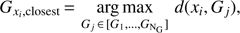 Mathematical equation: $ \begin{matrix} {{G}_{{{x}_{i}},\text{closest}}}=\underset{{{G}_{j}}\,\in \,[{{G}_{1}},\cdots ,{{G}_{{{\text{N}}_{\text{G}}}}}]}{\mathop{\text{arg}\,\text{max}}}\,d({{x}_{i}},{{G}_{j}}), \\ \end{matrix} $