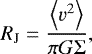 Mathematical equation: \begin{equation*} R_{\mathrm{J}}=\frac{\left\langle v^{2}\right\rangle }{\pi G\mathrm{\Sigma}}, \end{equation*}