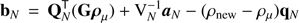 Mathematical equation: $$ \begin{aligned} \mathbf{b }_{ N }\,&=\, \mathbf{Q }_{ N }^\mathsf T (\mathbf{G }\boldsymbol{\rho }_{\mu }) + {\mathrm{V} }_{ N }^{-1}{\boldsymbol{a}}_{N}- (\rho _{\mathrm{new} }- {\rho }_{\mu })\mathbf{q }_{ N }\end{aligned} $$