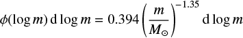 Mathematical equation: $ \begin{equation} \phi(\log m)\,{\rm d} \log m = 0.394 \left(\frac{m}{M_\odot}\right)^{-1.35}{\rm d}\log m \end{equation} $