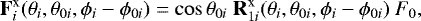 Mathematical equation: \begin{equation*} {\mathbf{F}_i^{\textrm{x}}}(\theta_i,\theta_{0i},\phi_i-\phi_{0i}) = \cos{\theta_{0i}}~ \textbf{\mathbf{R}}_{1i}^{\textrm{x}}(\theta_i,\theta_{0i},\phi_i-\phi_{0i})~ F_0,\end{equation*}