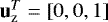 Mathematical equation: $\mathbf{u}^T_{\textrm{z}}= \left[ 0, 0, 1 \right]$