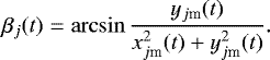 Mathematical equation: \begin{equation*} \beta_j(t) = \arcsin{\frac{y_{j\textrm{m}}(t)} {x^2_{j\textrm{m}}(t) + y^2_{j\textrm{m}}(t)}}.\end{equation*}