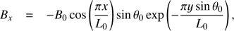 Mathematical equation: $$ \begin{aligned} B_x&= -B_0 \cos \left(\frac{\pi x}{L_0}\right) \sin \theta _0 \exp \left(- \frac{\pi y \sin \theta _0}{L_0}\right), \end{aligned} $$