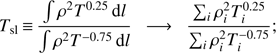 Mathematical equation: $ \begin{aligned} T_\mathrm{sl}\,{\equiv }\,\frac{\int \rho ^2 T^{0.25} \, \mathrm{d}l}{\int \rho ^2 T^{-0.75} \, \mathrm{d}l} \ \ \longrightarrow \ \ \frac{\sum _i \rho _i^2 T_i^{0.25}}{\sum _i \rho _i^2 T_i^{-0.75}}; \end{aligned} $