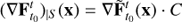 Mathematical equation: $ \begin{aligned} (\nabla \mathbf F _{t_0}^t)_{|S} (\mathbf x ) = \nabla \tilde{\mathbf{F }}_{t_0}^t (\mathbf x ) \cdot C \end{aligned} $