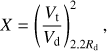 Mathematical equation: $$ \begin{aligned} X=\left(\frac{V_\mathrm{t}}{V_\mathrm{d}}\right)^{2}_{2.2R_\mathrm{d}}, \end{aligned} $$