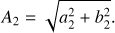 Mathematical equation: $$ \begin{aligned} A_{2}=\sqrt{a_{2}^{2}+b_{2}^{2}}. \end{aligned} $$