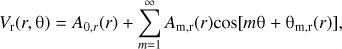Mathematical equation: $$ \begin{aligned} V_\mathrm{r}(r,\uptheta )=A_{0,r}(r) + \sum _{m=1}^{\infty }A_\mathrm{m,r}(r)\mathrm{cos}[m\uptheta + \uptheta _\mathrm{m,r}(r)], \end{aligned} $$