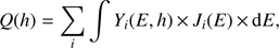 Mathematical equation: $$ Q(h) = \mathop \sum \limits_i \int {Y_i (E, h)} \; \times \; J_i (E) \; \times \; {\rm d}E, $$