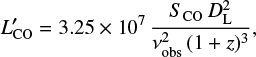 Mathematical equation: $$ \begin{equation} {L^\prime_{\rm CO} = 3.25\times 10^7 \frac{S_{\rm CO} D_{\rm L}^2}{\nu_{\rm obs}^2 (1+z)^3}}, \end{equation} $$
