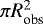 Mathematical equation: $\pi R_{\textrm{obs}}^2$