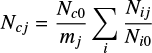 Mathematical equation: $ \begin{equation} N_{cj}={N_{c0} \over m_j} {\sum\limits_i} {N_{ij}\over N_{i0}} \end{equation} $