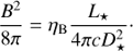 Mathematical equation: $$ \begin{aligned} \frac{B^2}{8\pi } = \eta _{\rm B} \frac{L_\star }{4 \pi c D_\star ^2}\cdot \end{aligned} $$