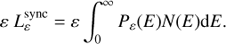 Mathematical equation: $$ \begin{aligned} \varepsilon \;L_\varepsilon ^{\mathrm{{sync}}} = \varepsilon \mathop \smallint \nolimits _0^\infty {P_\varepsilon }(E)N(E)\mathrm{{d}}E \end{aligned} $$