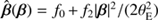 $ \hat{\boldsymbol{\beta}}(\boldsymbol{\beta}) = f_0 + f_2 |\boldsymbol{\beta}|^2 / (2 \theta_{\text{ E}}^2) $