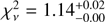 $ \chi_{\nu}^2=1.14^{+0.02}_{-0.00} $