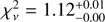 $ \chi_{\nu}^2=1.12^{+0.01}_{-0.00} $