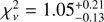 $ \chi_{\nu}^2=1.05^{+0.21}_{-0.13} $